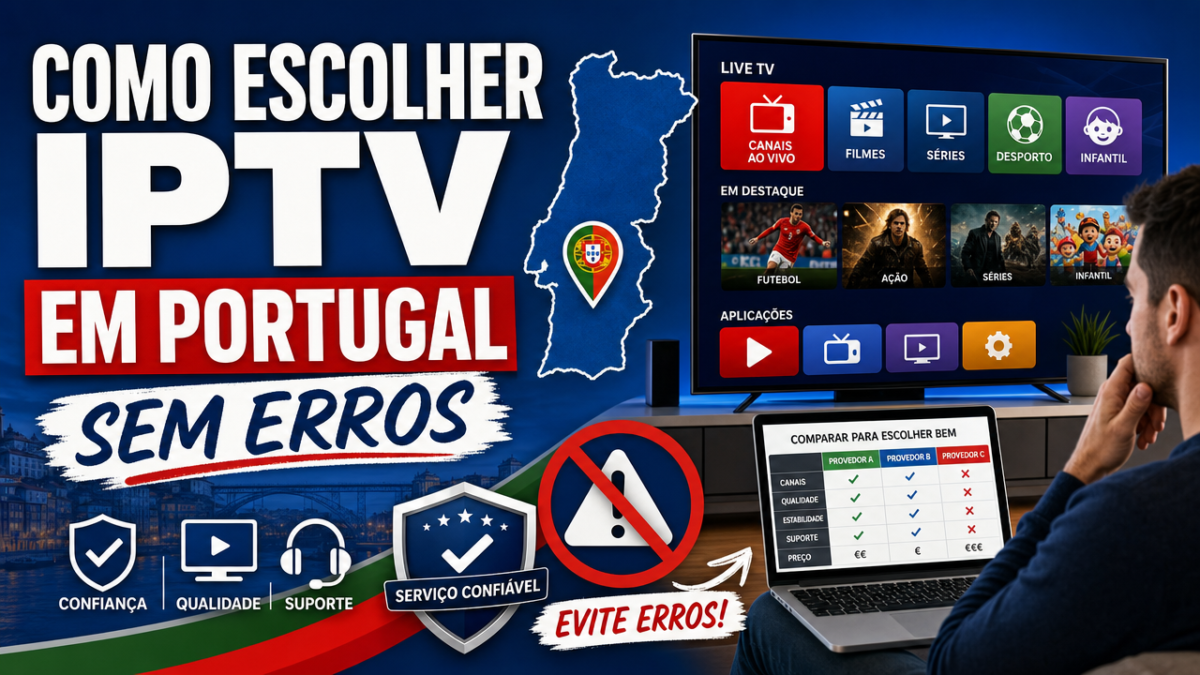 Escolher IPTV em Portugal