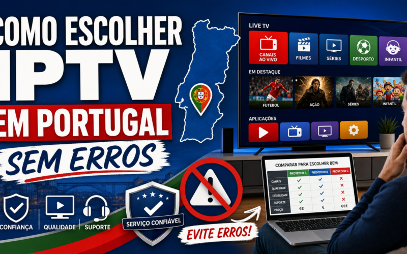 Escolher IPTV em Portugal